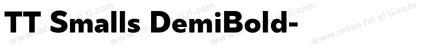 TT Smalls DemiBold字体转换